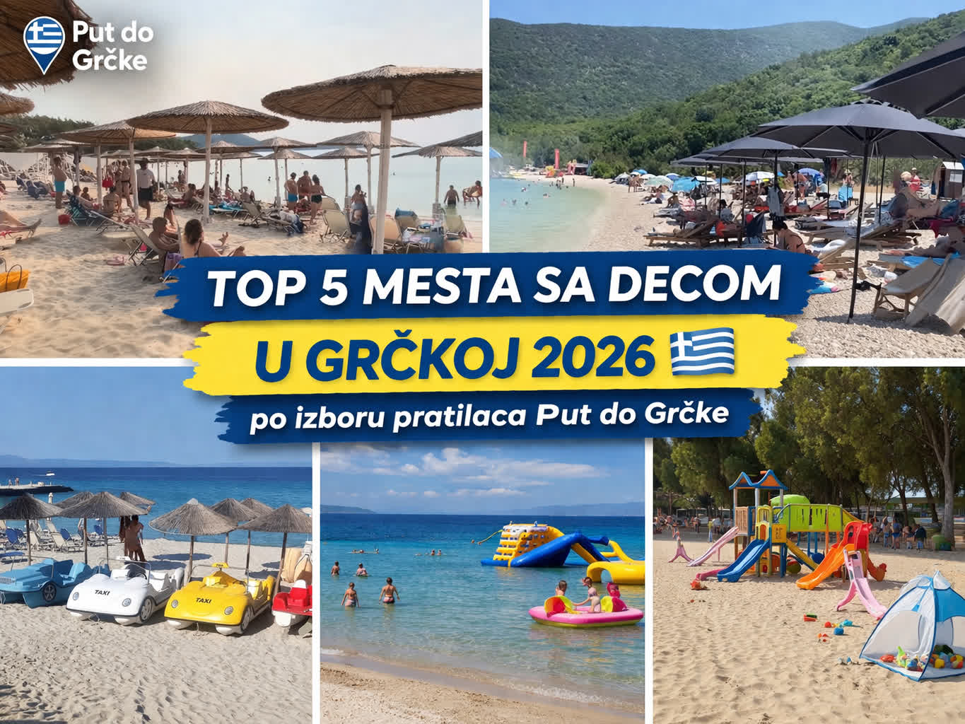 Top 5 mesta za letovanje sa decom u Grčkoj 2026