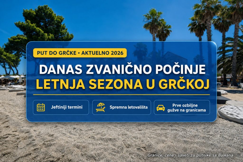 Danas zvanično počinje letnja sezona u Grčkoj: jeftiniji termini, spremna letovališta i prve ozbiljne gužve na granicama